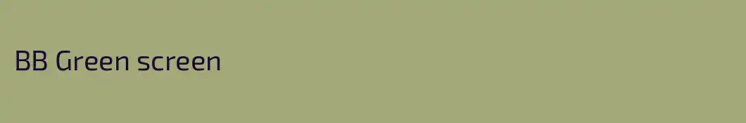 BB Green screen